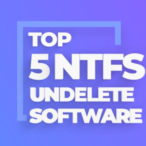 Top 5 NTFS Undelete Software to Use: Free and Paid Solutions ntfs undelete software